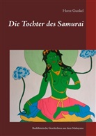 Horst Gunkel - Die Tochter des Samurai