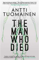 Antti Tuomainen - The Man Who Died