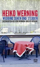 Heiko Werning - Wedding sehen und sterben