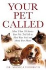 Monica Diedrich - Your Pet Called