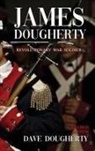 Dave Dougherty - James Dougherty, Revolutionary War Soldier
