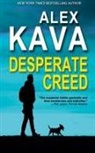 Alex Kava - Desperate Creed