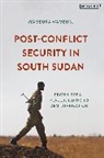 Nyambura Wambugu - Post-Conflict Security in South Sudan