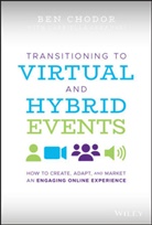 Be Chodor, Ben Chodor, Ben Cyranski Chodor, Gabriella Cyranski - Transitioning to Virtual and Hybrid Events