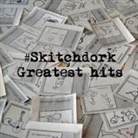 Øistein Gjøvik - Skitchdork - Greatest Hits