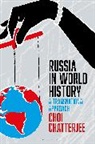 Choi Chatterjee - Russia in World History