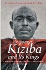 Peter R. Schmidt - The History of Kiziba and Its Kings