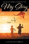 Eldridge David Gibbs, Eldridge David Gibbs Jr. - My Story: The Early Years A Story of Life