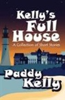 Paddy Kelly - Kelly's Full House