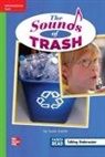 McGraw Hill, McGraw-Hill - Reading Wonders Leveled Reader the Sounds of Trash: Beyond Unit 3 Week 5 Grade 2