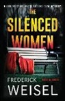 Frederick Weisel - The Silenced Women