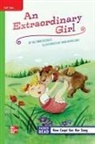McGraw Hill, Mcgraw-Hill - Reading Wonders Leveled Reader an Extraordinary Girl: Beyond Unit 4 Week 1 Grade 5