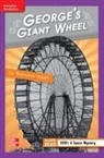 McGraw Hill, McGraw-Hill - Reading Wonders Leveled Reader George's Giant Wheel: Ell Unit 1 Week 4 Grade 4
