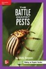 McGraw Hill, Mcgraw-Hill - Reading Wonders Leveled Reader the Battle Against Pests: Ell Unit 3 Week 5 Grade 4