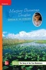 McGraw Hill, Mcgraw-Hill - Reading Wonders Leveled Reader Marjory Stoneman Douglas: Guardian of the Everglades: Approaching Unit 6 Week 4 Grade 5
