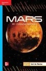 McGraw Hill, Mcgraw-Hill - Reading Wonders Leveled Reader Mars: On-Level Unit 5 Week 4 Grade 5