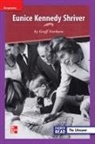 McGraw Hill, Mcgraw-Hill - Reading Wonders Leveled Reader Eunice Kennedy Shriver: Ell Unit 5 Week 4 Grade 3