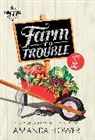 Amanda Flower, Flower Amanda - Farm to Trouble