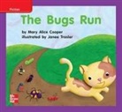 McGraw Hill, Mcgraw-Hill - Reading Wonders Leveled Reader the Bugs Run: Ell Unit 2 Week 3 Grade K