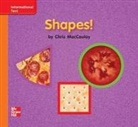 McGraw Hill, Mcgraw-Hill - Reading Wonders Leveled Reader Shapes!: Approaching Unit 2 Week 2 Grade K