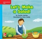 McGraw Hill, Mcgraw-Hill - Reading Wonders Leveled Reader Let's Make a Salad!: On-Level Unit 5 Week 3 Grade K