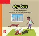 McGraw Hill, Mcgraw-Hill - Reading Wonders Leveled Reader My Cats: Approaching Unit 7 Week 2 Grade K