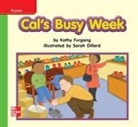 McGraw Hill, Mcgraw-Hill - Reading Wonders Leveled Reader Cal's Busy Week: Beyond Unit 3 Week 3 Grade K