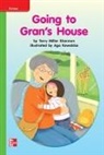 McGraw Hill, Mcgraw-Hill - Reading Wonders Leveled Reader Going to Gran's House: Beyond Unit 8 Week 1 Grade K