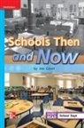 McGraw Hill, Mcgraw-Hill - Reading Wonders Leveled Reader Schools Then and Now: On-Level Unit 3 Week 4 Grade 1