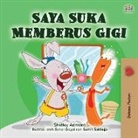Shelley Admont, Kidkiddos Books - I Love to Brush My Teeth (Malay Children's Book)