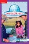 McGraw Hill, Mcgraw-Hill - Reading Wonders Leveled Reader How Maps Help: Ell Unit 2 Week 5 Grade 1