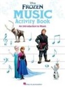 Robert (COP)/ Anderson-lopez Lopez - Frozen Music Activity Book