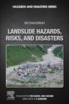 Tim Davies, Tim (Professor Davies, Tim (School of Geological Sciences Davies, Davies Tim, Nick Rosser, Nick (Nick Rosser Rosser... - Landslide Hazards, Risks, and Disasters