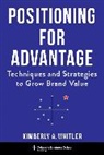 Kimberly A. Whitler, Professor Kimberly A. Whitler - Positioning for Advantage