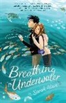 Sarah Allen - Breathing Underwater