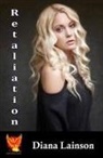 Diana Lainson - Retaliation