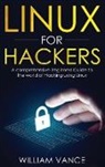 William Vance - Linux for Hackers