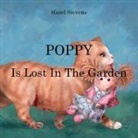 Hazel Stevens, Bianca Camilla Gambrioli - Poppy Is Lost in the Garden