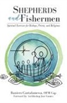 Raniero Cantalamessa - Shepherds and Fishermen