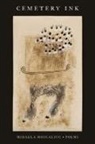 Mihaela Moscaliuc - Cemetery Ink