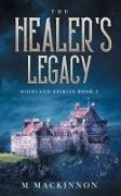 M. Mackinnon - The Healer's Legacy