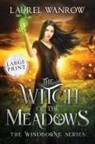Laurel Wanrow - The Witch of the Meadows