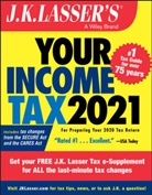 J.K. Lasser Institute, J K Lasser Institute, J.K. Lasser Institute - J.k. Lasser''s Your Income Tax 2021