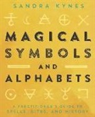 Sandra Kynes - Magical Symbols and Alphabets