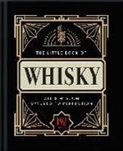 Orange Hippo!, Orange Hippo! Orange Hippo!, Orange Hippo, Hippo! Orange - The Little Book of Whisky (Gift Edition)