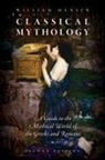 Hansen, William Hansen, William (Professor Emeritus of Classical S Hansen, William (Professor Emeritus of Classical Studies &amp; Folklore Hansen, Hansen William - Classical Mythology - 2nd edition