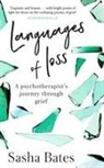 Sasha Bates - Languages of Loss