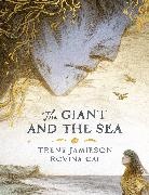 Trent Jamieson, Rovina Cai - The Giant and the Sea
