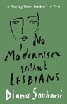 Diana Souhami, Souhami Diana - No Modernism Without Lesbians