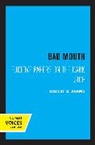 Robert M. Adams - Bad Mouth